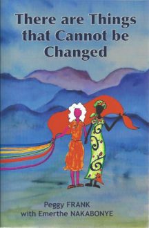 folk painting book cover of two people of different color arms around each other against a background of blue mountains with book title there are things that cannot be changed by peg frank